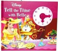 9781405474702: Disney Tell the Time with Belle (Disney Clock Book)