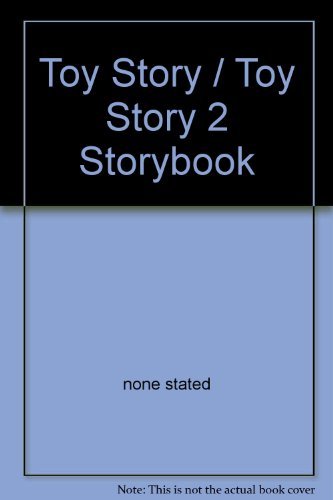 Toy Story / Toy Story 2 Storybook - none stated