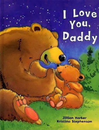 Beispielbild fr I Love You Daddy (Padded Large Learner) zum Verkauf von Your Online Bookstore