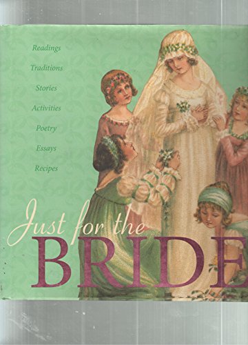 Stock image for Just for the Bride for sale by BOOK'EM, LLC