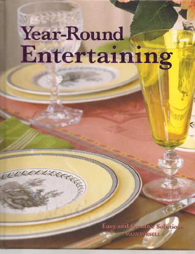 9781405477994: Year-Round Entertaining (Easy and Creative Solutions)