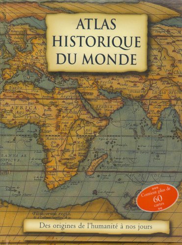 Beispielbild fr Atlas historique du monde zum Verkauf von medimops