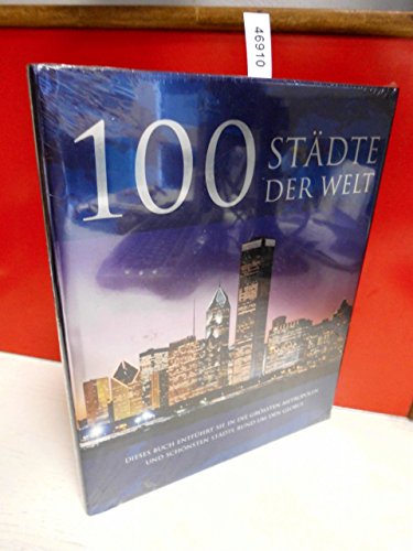 Imagen de archivo de 100 Stdte der Welt a la venta por medimops