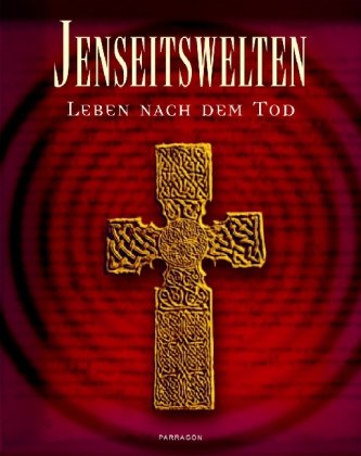 9781405478946: Jenseitswelten - Leben nach dem Tod