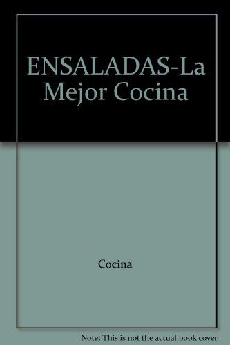 Imagen de archivo de ENSALADAS-La Mejor Cocina [Paperback] by a la venta por medimops