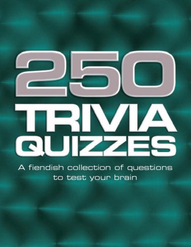 Beispielbild fr 250 Trivia Quizzes (250 Puzzle Compendium S.) zum Verkauf von AwesomeBooks