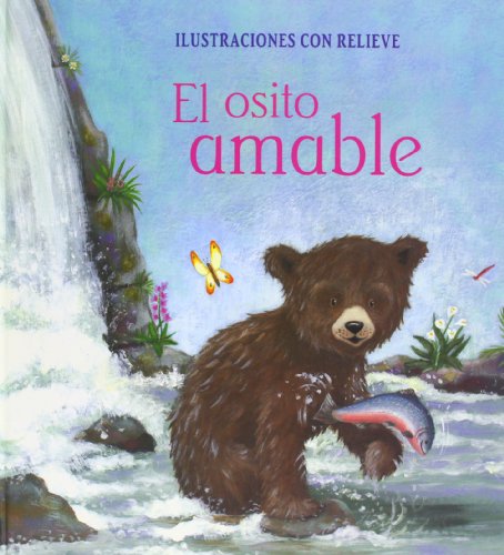 Es El Osito Amable (9781405481465) by Jillian Harker; Caroline Pedler