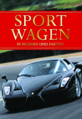 Beispielbild fr Sportwagen in Bildern und Fakten zum Verkauf von medimops