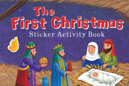 Beispielbild fr The First Christmas (Bible Sticker Books) zum Verkauf von AwesomeBooks