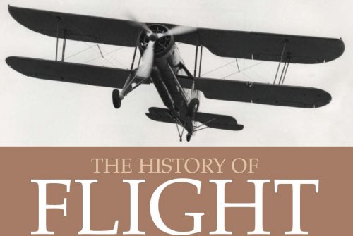 Stock image for The History of Flight for sale by AwesomeBooks