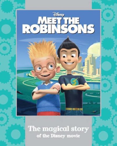 Stock image for Meet the Robinsons" (Disney Magical Story) for sale by AwesomeBooks