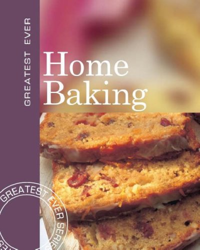 Imagen de archivo de Home Baking (Greatest Ever) a la venta por Wonder Book