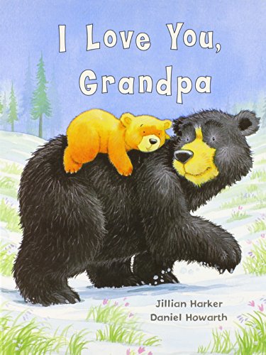 Beispielbild fr I Love You Grandpa zum Verkauf von SecondSale