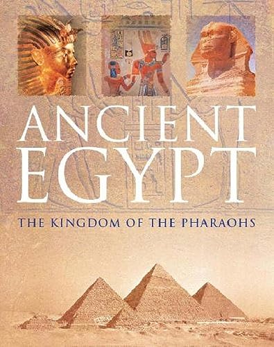 Stock image for Kingdom of the Pharaohs (Ancient Egypt S.) for sale by WorldofBooks