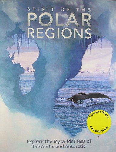 Stock image for Spirit of the Polar Regions for sale by WorldofBooks