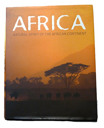 9781405486729: Africa: Natural Spirit of the African Continent