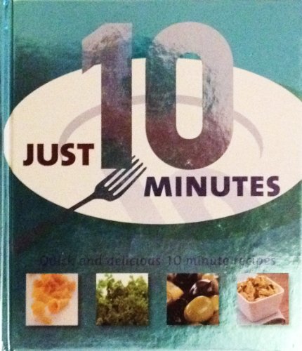 Stock image for Just 10 Minutes for sale by Better World Books