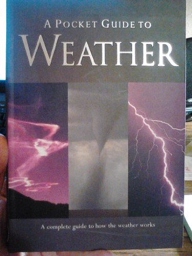 Imagen de archivo de A Pocket Guide to Weather a la venta por Wonder Book