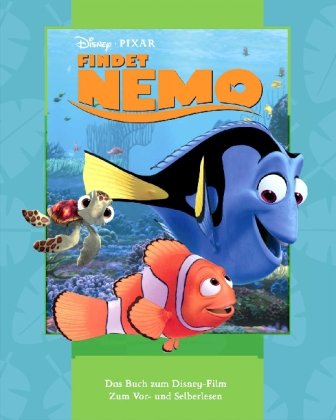 Beispielbild fr Findet Nemo. Das Buch zum Disney-Film. Zum Vor- und Selberlesen zum Verkauf von medimops