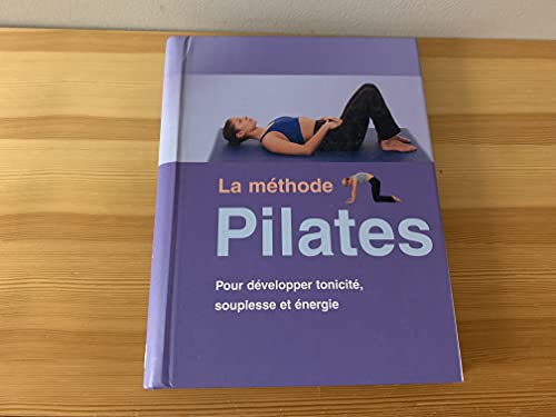 Stock image for La mthode Pilates for sale by Ammareal