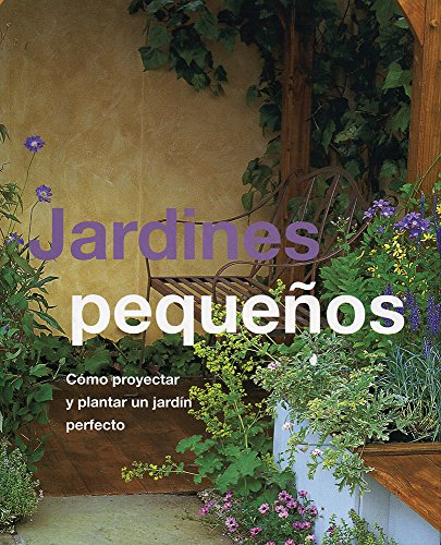 Imagen de archivo de JARDINES PEQUE OS Como Proyectar. a la venta por Bookmans