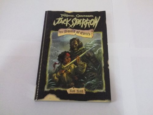 9781405490610: Jack Sparrow "Sword of Cortes"
