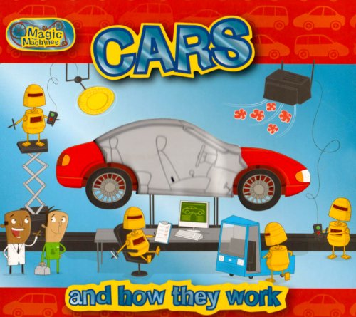 9781405491372: Cars: And How They Work (Magic Machines)