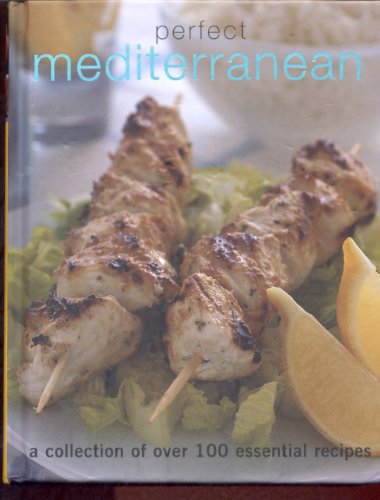 9781405491839: Mediterranean: Perfect (Perfect Cooking)