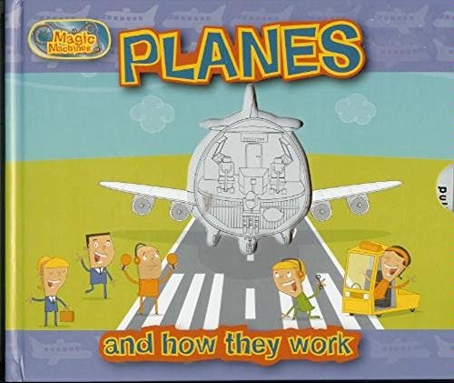 9781405492058: Planes: And How They Work (Magic Machines)