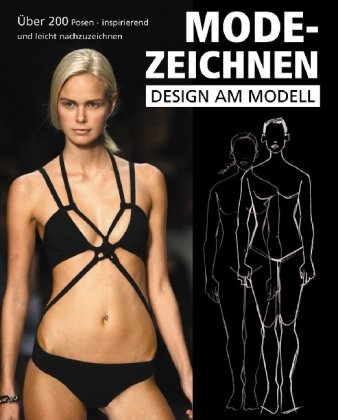 9781405492126: Modezeichnen - Design am Modell: Fashion drawing