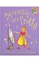 Stock image for Princess Are Pretty (Padded Large Learner) for sale by Wonder Book