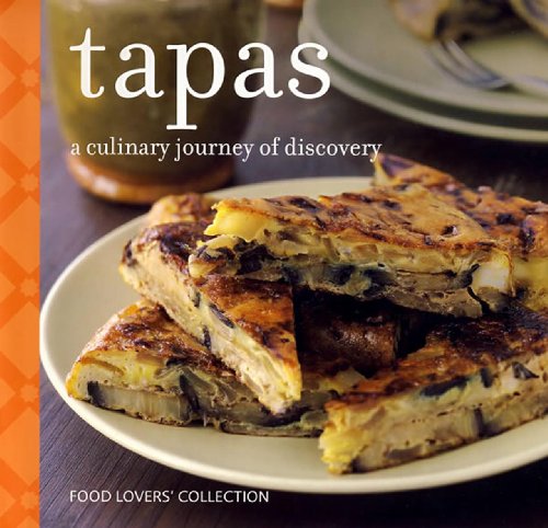 Beispielbild fr Tapas: A Culinary Journey of Discovery zum Verkauf von Wonder Book