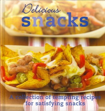 Stock image for Delicious Snacks for sale by Better World Books: West