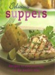 Stock image for Delicious Suppers: Recipes to End Your Day in the Perfects Way for sale by Adventures Underground