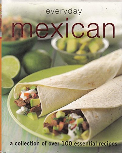 Beispielbild fr Everyday Mexican (Everyday Cookery) zum Verkauf von AwesomeBooks