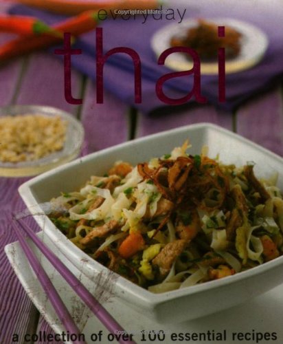 Beispielbild fr Everyday Thai (Everyday Cookery) zum Verkauf von AwesomeBooks