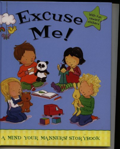 Stock image for Excuse Me for sale by BookHolders
