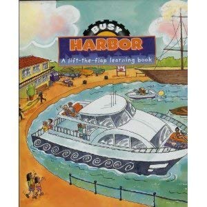 9781405494984: Busy Harbor: A Lift-the-flap Learning Book