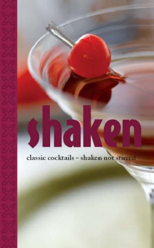 Imagen de archivo de Shaken! (Cocktail Books) a la venta por WorldofBooks