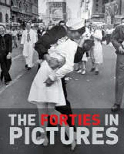 Beispielbild fr The Forties in Pictures zum Verkauf von WorldofBooks