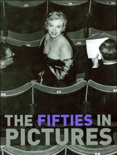 Beispielbild fr The Fifties in Pictures zum Verkauf von Wonder Book