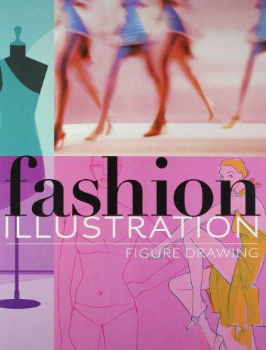 Imagen de archivo de Fashion Illustration : Figure Drawing a la venta por WorldofBooks