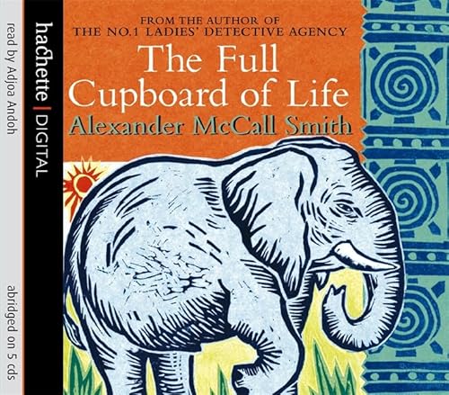 Stock image for Full Cupboard of Life (No. 1 Ladies' Detective Agency) for sale by medimops