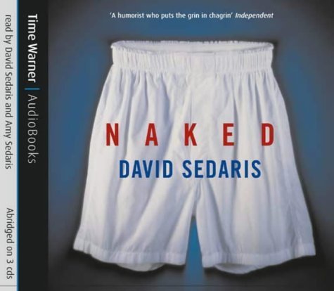 Naked, 3 Audio-CDs - David Sedaris