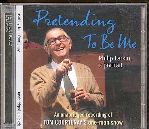 Beispielbild fr Pretending To Be Me: Philip Larkin, A Portrait zum Verkauf von WorldofBooks