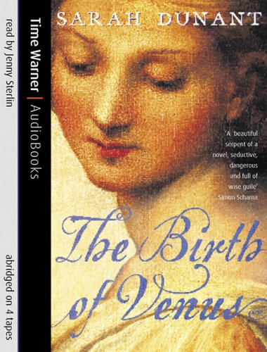 The Birth of Venus (9781405500944) by Dunant, Sarah