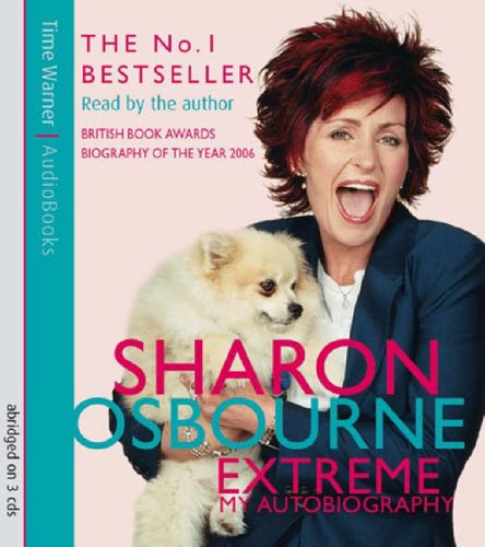 9781405501187: Sharon Osbourne Extreme: My Autobiography