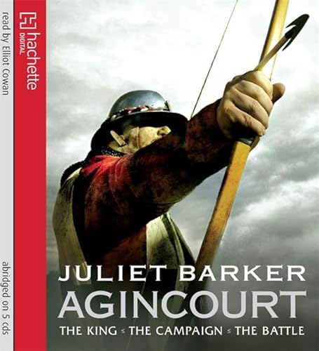 9781405503631: Agincourt: The King, the Campaign, the Battle