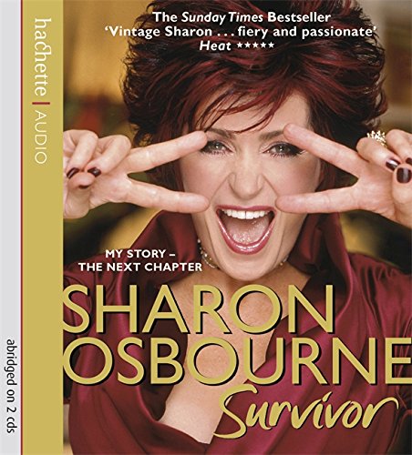Imagen de archivo de Sharon Osbourne Survivor: My Story the Next Chapter a la venta por Revaluation Books