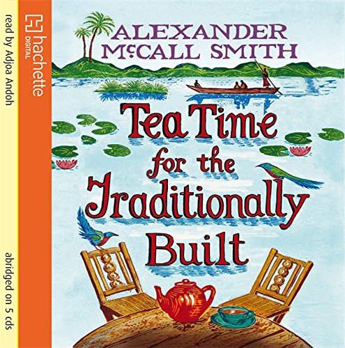 9781405504409: Tea Time For The Traditionally Built: 10 (No. 1 Ladies' Detective Agency)
